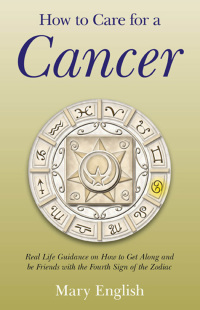 Cover image: How to Care for a Cancer 9781782790631