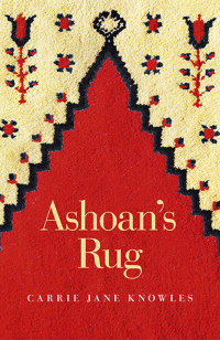 Cover image: Ashoan's Rug 9781782791126