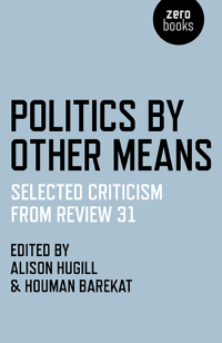 Cover image: Politics by Other Means 9781782791232