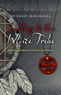 Imagen de portada: Calling to the White Tribe 9781782791348