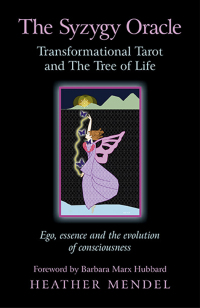 Imagen de portada: The Syzygy Oracle - Transformational Tarot and The Tree of Life 9781782791607