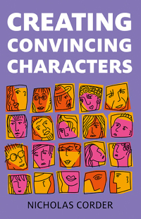 صورة الغلاف: Creating Convincing Characters 9781782791645