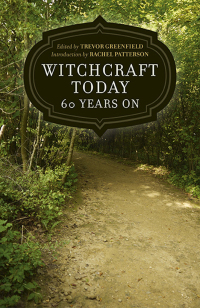 Titelbild: Witchcraft Today - 60 Years On 9781782791683