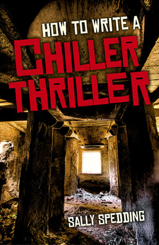 表紙画像: How To Write a Chiller Thriller 9781782791720
