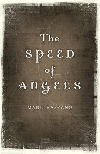 Imagen de portada: The Speed of Angels 9781782791935