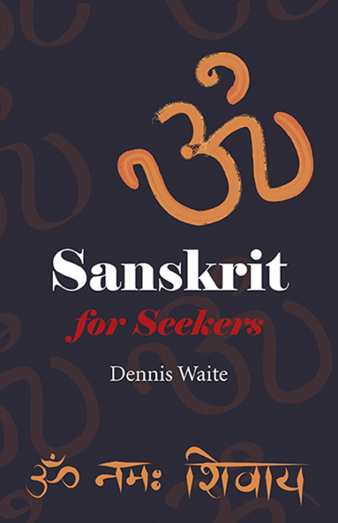 Sanskrit for Seekers - FULL INSTANT DOWNLOAD | PDF DOCX EPUB