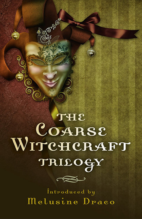 The Coarse Witchcraft Trilogy - FULL INSTANT DOWNLOAD | PDF DOCX EPUB