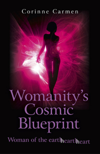 Cover image: Womanity's Cosmic Blueprint 9781782793212