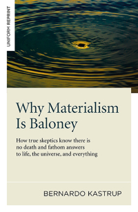 Omslagafbeelding: Why Materialism Is Baloney 9781782793625