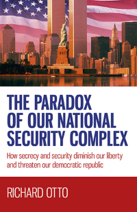 Imagen de portada: The Paradox of our National Security Complex 9781782794448