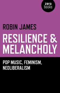 Cover image: Resilience & Melancholy 9781782795988