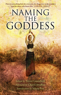 Cover image: Naming the Goddess 9781782794769