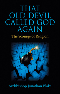 Imagen de portada: That Old Devil Called God Again 9781782795384