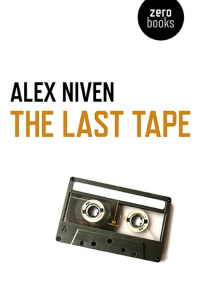 表紙画像: The Last Tape 9781782795452