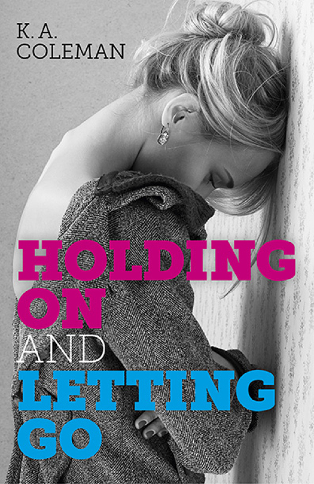 Holding On and Letting Go eBook