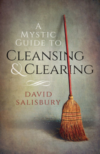 Cover image: A Mystic Guide to Cleansing & Clearing 9781782796237