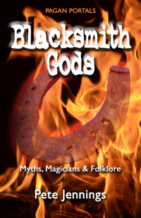 Cover image: Pagan Portals - Blacksmith Gods 9781782796275