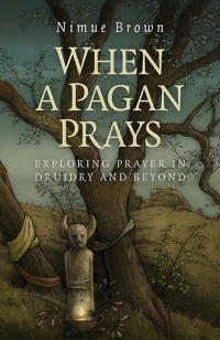 Titelbild: When a Pagan Prays 9781782796336