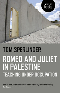 Cover image: Romeo and Juliet in Palestine 9781782796374