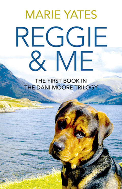 Reggie & Me : The First Book in the Dani Moore Trilogy - FULL INSTANT DOWNLOAD | PDF DOCX EPUB