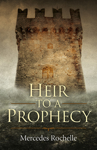 Cover image: Heir to a Prophecy 9781782797548