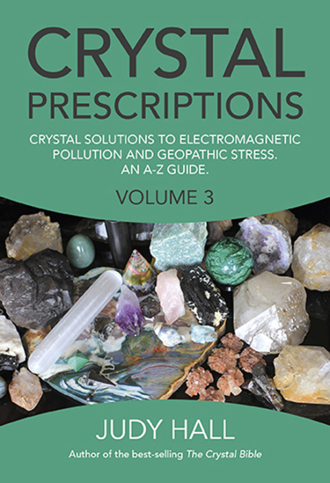 Crystal Prescriptions: Crystal Solutions to Electromagnetic Pollution and Geopathic Stress An A-Z Guide - FULL INSTANT DOWNLOAD | PDF DOCX EPUB