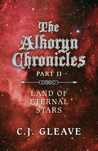 Titelbild: The Alkoryn Chronicles 9781782798408