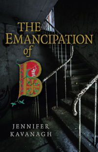 Cover image: The Emancipation of B 9781782798842