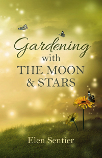 Omslagafbeelding: Gardening with the Moon & Stars 9781782799849
