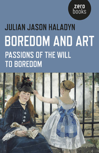 Cover image: Boredom and Art 9781782799986