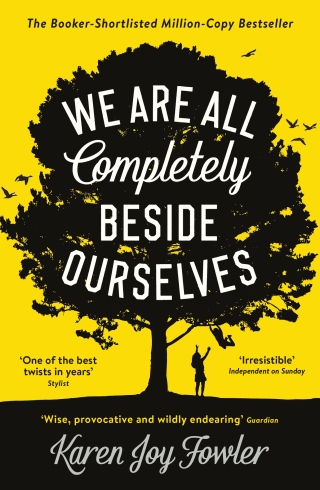 Cover image: We Are All Completely Beside Ourselves 9781846689666