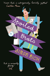 Imagen de portada: Spoiled Brats  (including the story that inspired the film An American Pickle starring Seth Rogen) 9781781252833