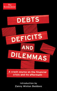 表紙画像: Debts, Deficits and Dilemmas 9781781253786