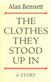 Cover image: The Clothes They Stood Up In 9781861970909