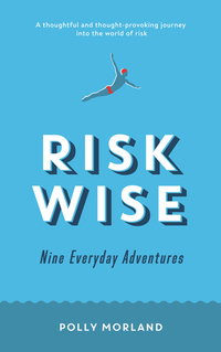 Cover image: Risk Wise 9781781254486