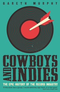 Cover image: Cowboys and Indies 9781781254356