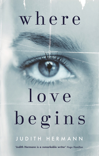 Cover image: Where Love Begins 9781781254707