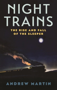 صورة الغلاف: Night Trains 9781781255599