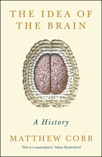 Cover image: The Idea of the Brain 9781781255896