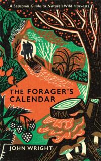 Cover image: The Forager's Calendar 9781781256213