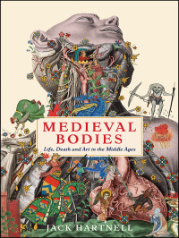 Cover image: Medieval Bodies 9781781256794