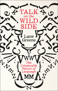 Cover image: Talk on the Wild Side 9781781258071