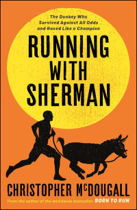 Cover image: Running with Sherman 9781781258262