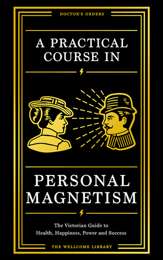 Cover image: A Practical Course in Personal Magnetism 9781781258347
