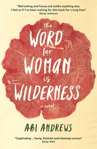 Imagen de portada: The Word for Woman is Wilderness 9781781259078