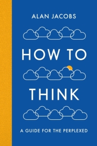 Imagen de portada: How To Think 9781781259573