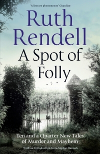 Cover image: A Spot of Folly 9781788160155