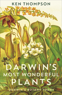 Cover image: Darwin's Most Wonderful Plants 9781788160285