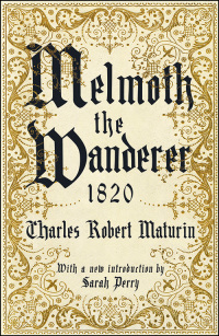 Cover image: Melmoth the Wanderer 1820 9781788161589