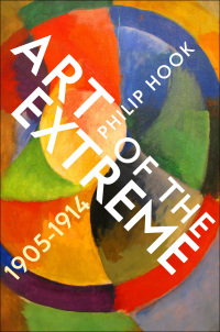 Titelbild: Art of the Extreme 1905-1914 9781788161855